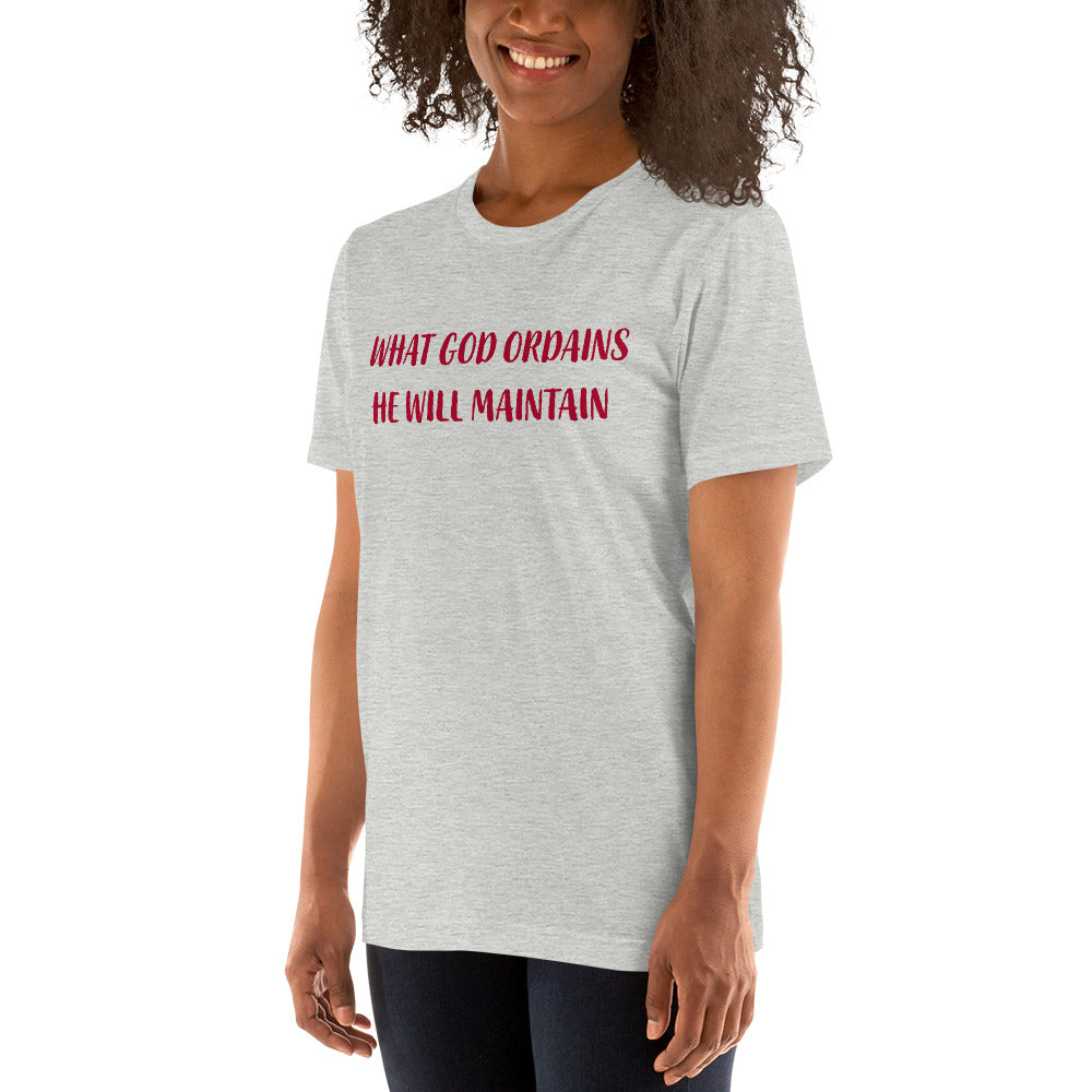 What God Ordains Unisex t-shirt