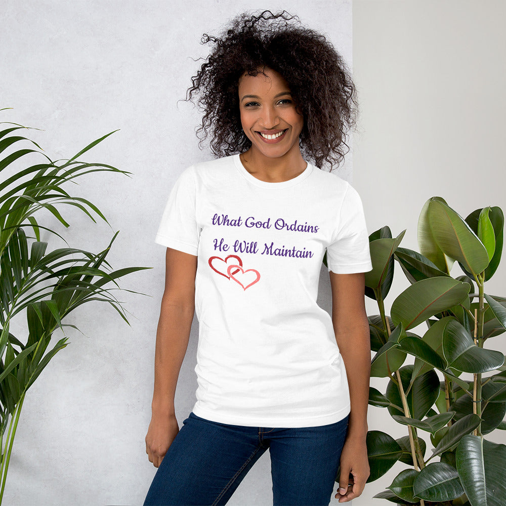 What God Ordains Unisex t-shirt
