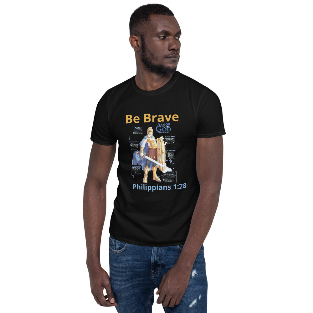 Black Unisex Soft Style T-Shirt with, Be Brave and the Armor of God on it