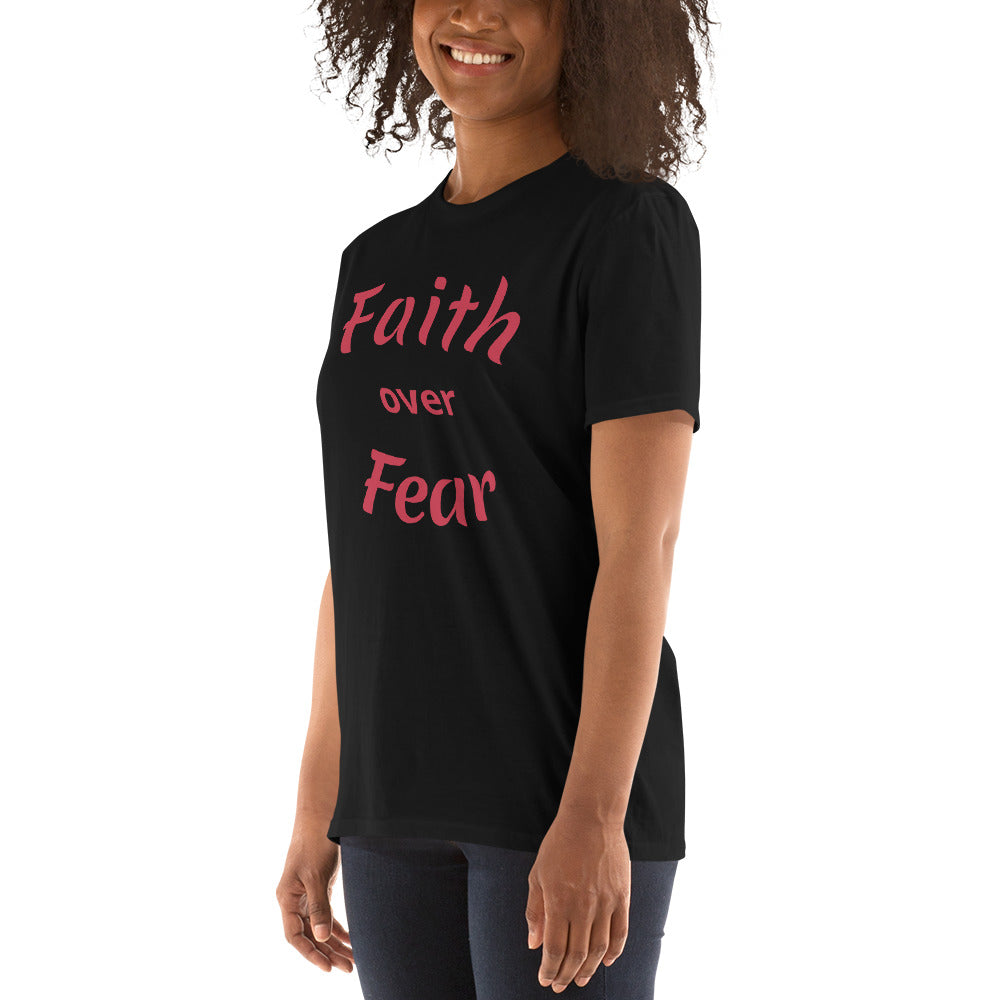 Faith over Fear Short-Sleeve Unisex T-Shirt