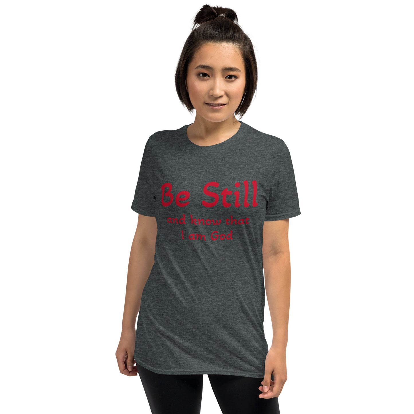 Unisex soft-style dark heather T-shirt with Be Still and Know that I am God in Red letters