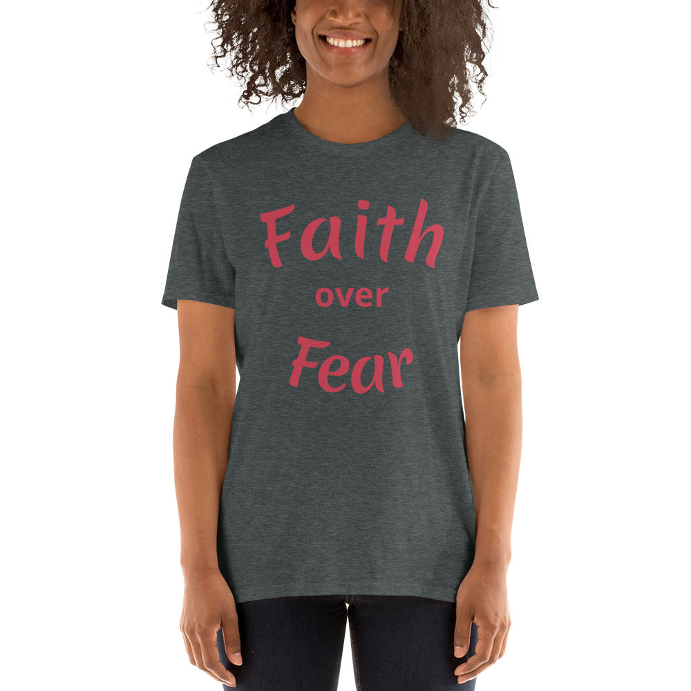 Unisex Grey T-shirt with Faith over Fear written in Pink letters