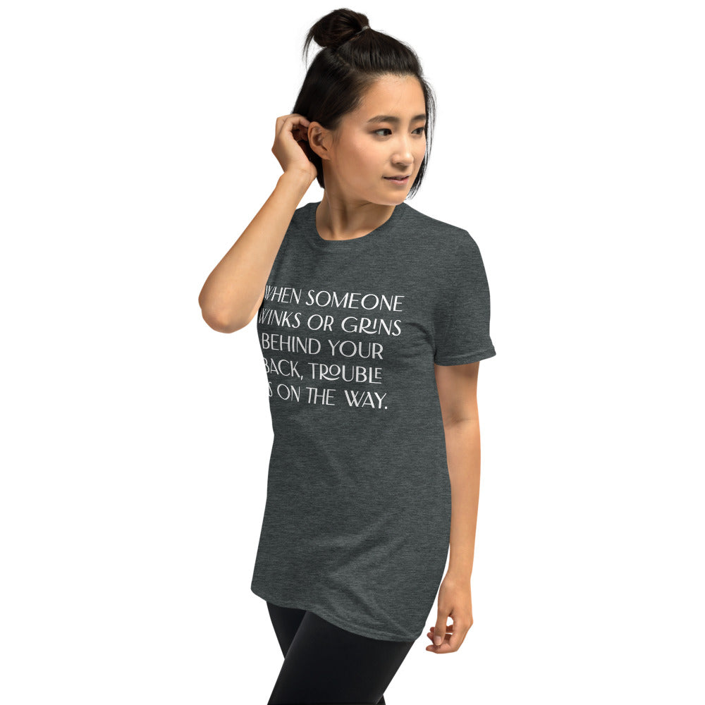 When Someone Winks Short-Sleeve Unisex T-Shirt