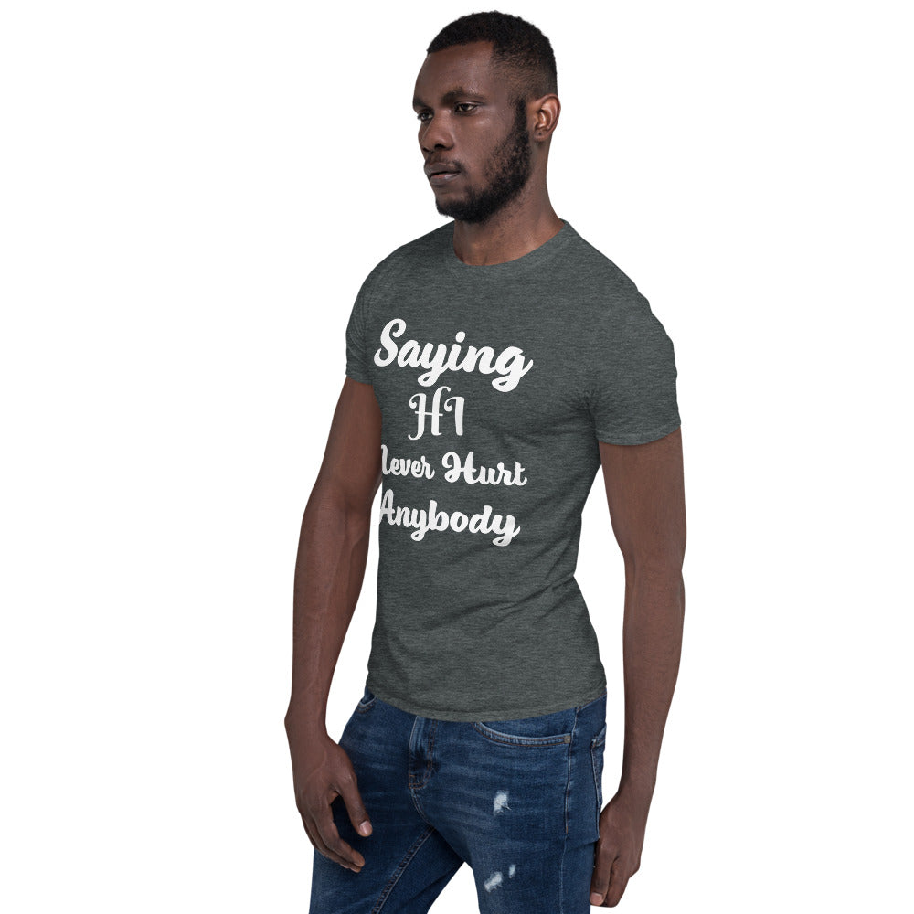 Saying Hi Short-Sleeve Unisex T-Shirt