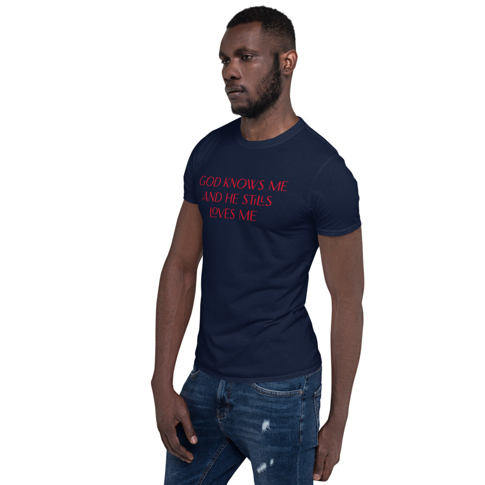God Knows Me Short-Sleeve Unisex T-Shirt