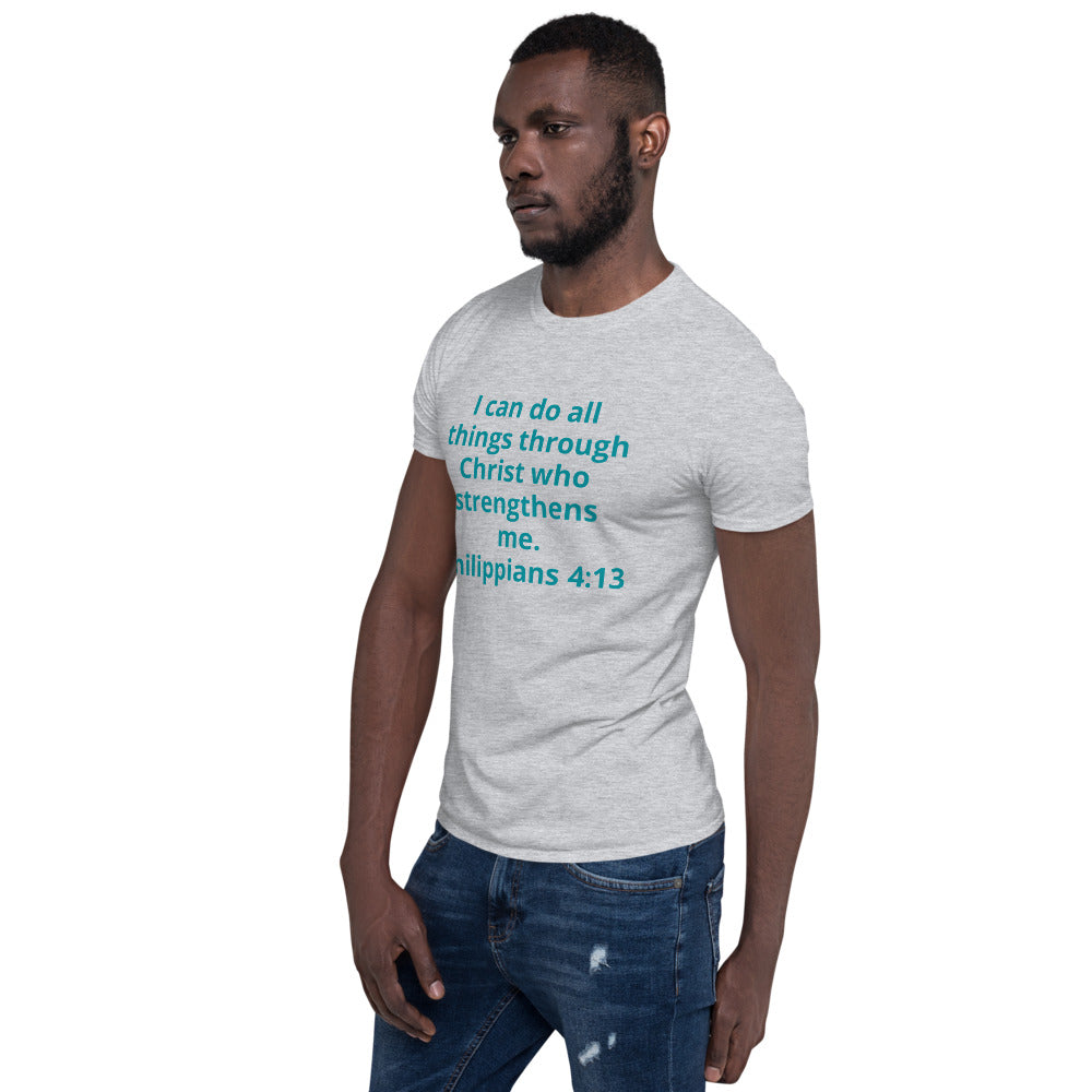 I can do all things through Unisex Soft-Style T-Shirt