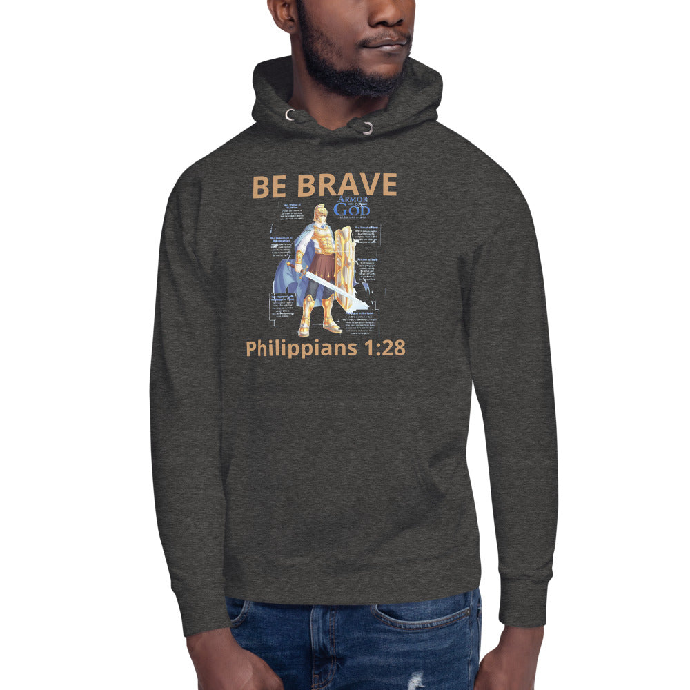 Be Brave Unisex Premium Hoodie