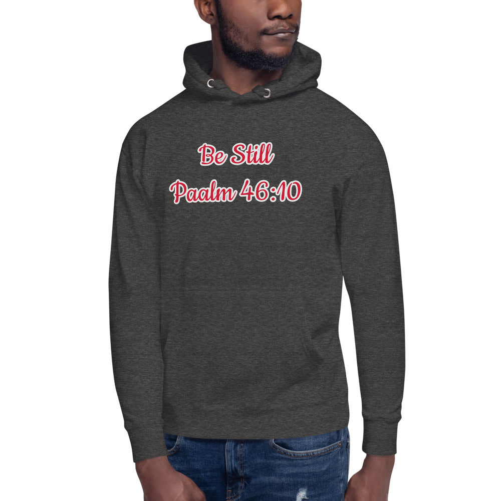 Unisex Charcoal heather hoodie with Be still Psalm46::10 in red letters and outlined in white