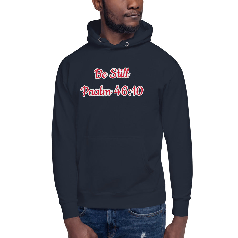 Unisex navy hoodie with the words Be still Psalm 46:10 in red letters and outlined in White