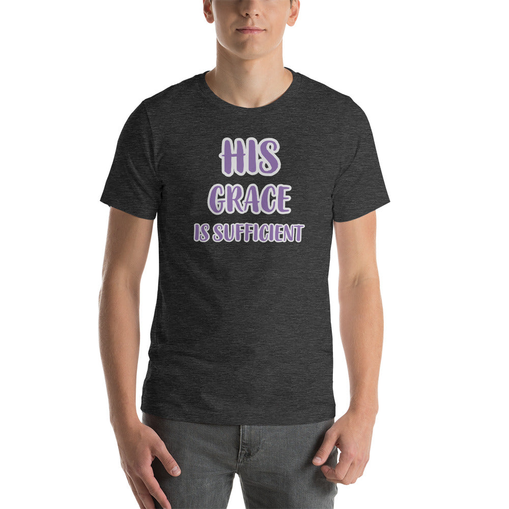 Unisex Dark Grey Short Sleeve T-Shirt with His Grace is Sufficient in Purple letters lined in White