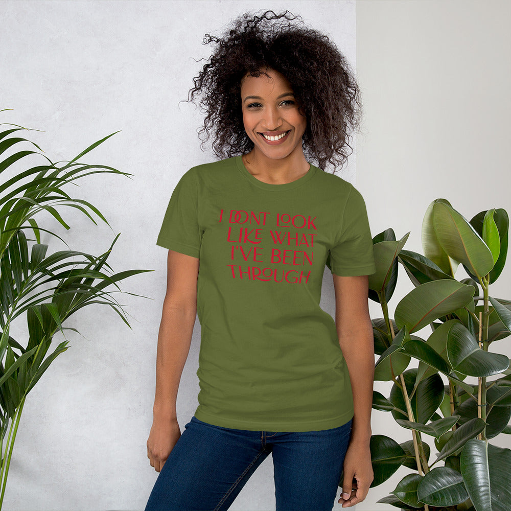 I Don't Look Like What I've Unisex Staple T-Shirt