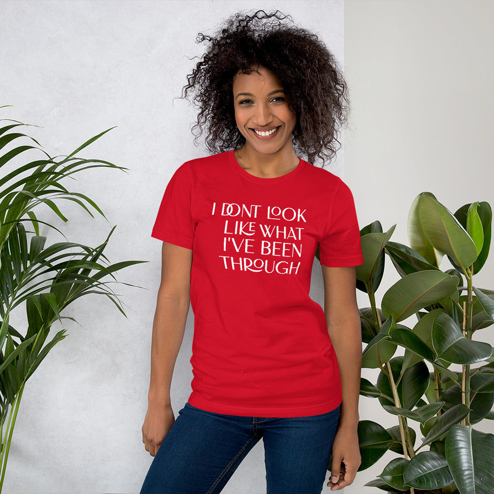 I Don't Look Like What I've Unisex Staple T-Shirt