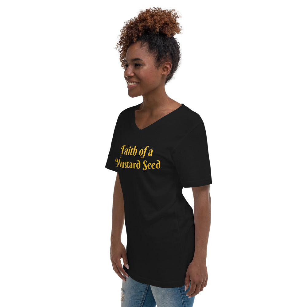 Faith of a Mustard Seed Unisex Short Sleeve V-Neck T-Shirt
