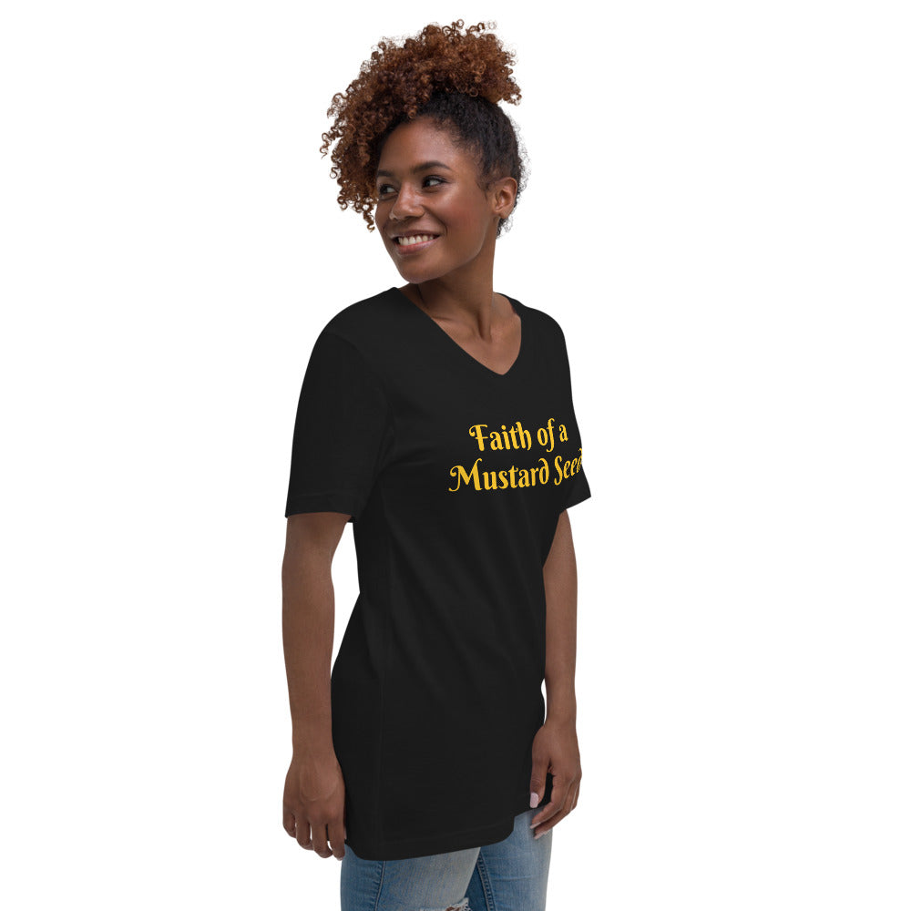 Faith of a Mustard Seed Unisex Short Sleeve V-Neck T-Shirt