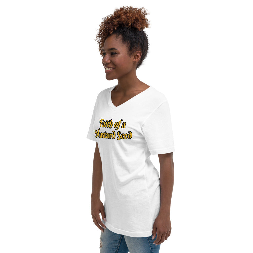 Faith of a Mustard Seed Unisex Short Sleeve V-Neck T-Shirt