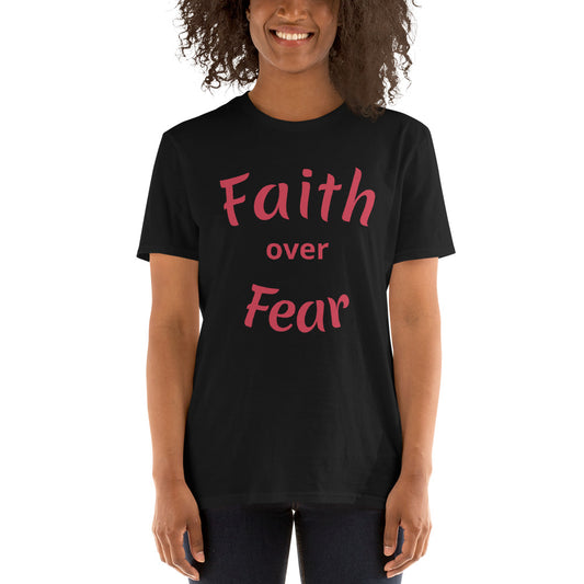 Unisex Black T-shirt with Faith over Fear written in Red letters