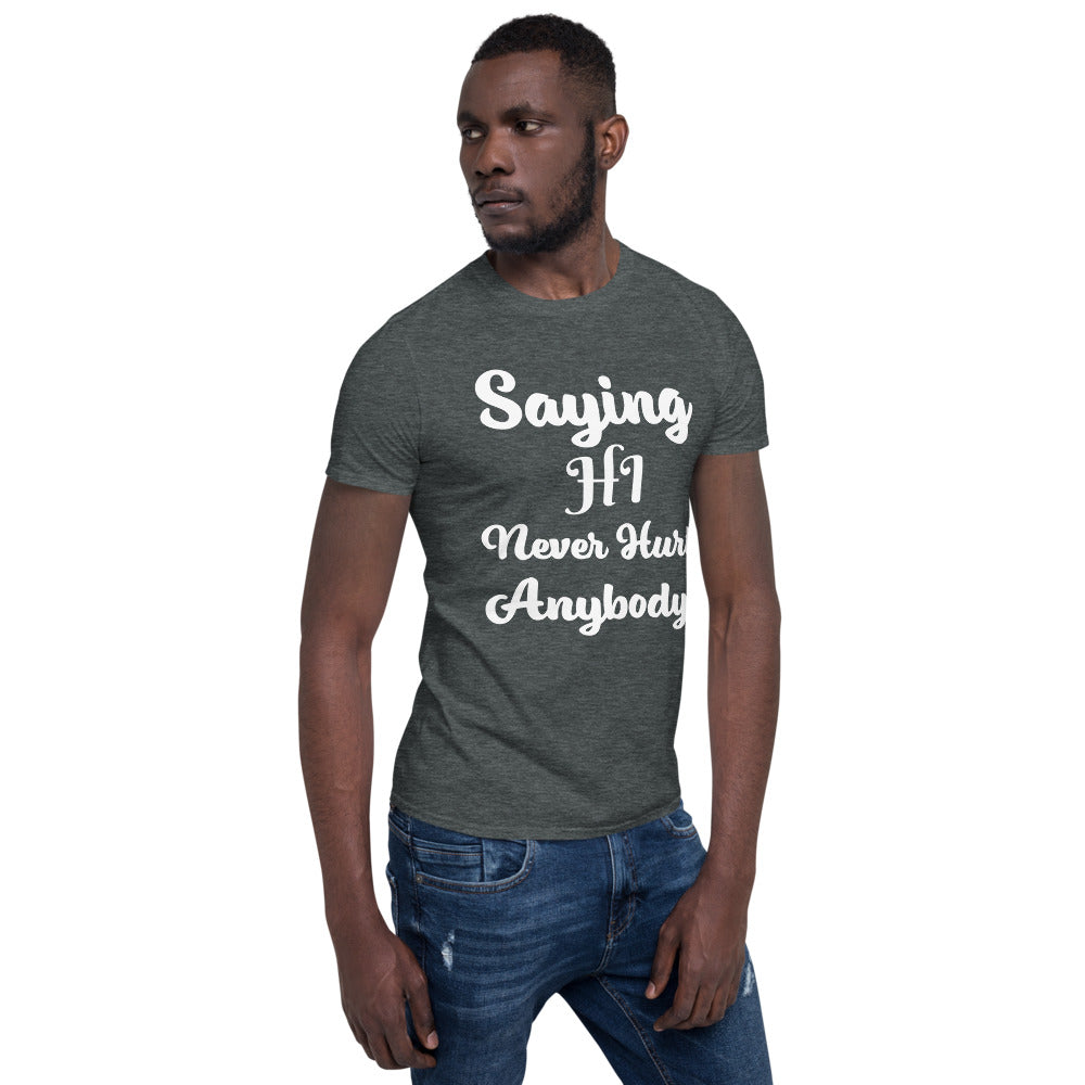 Saying Hi Short-Sleeve Unisex T-Shirt