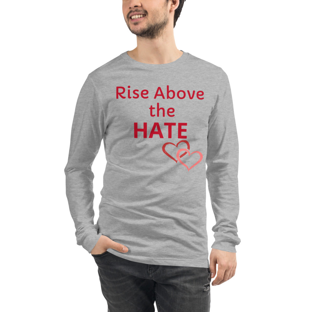 Unisex Athletic heather ling-sleeve tee with Rise Above The Hate in Red letters and two pink hearts