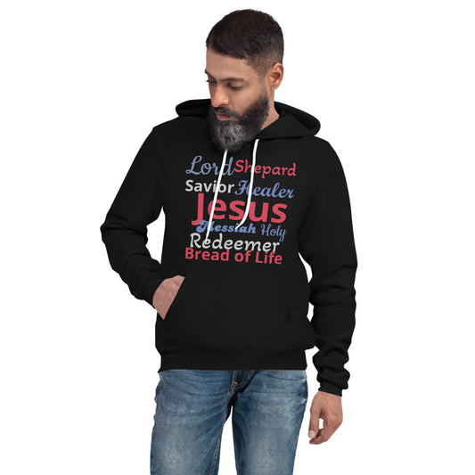 Unisex Black Pullover Hoodie with Lord, Savior, Healer, Jesus, Holy, Redeemer, Bread of Life written in different colors 